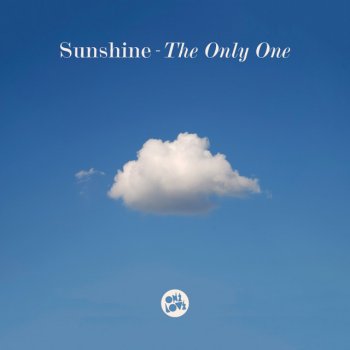 Sunshine The Only One