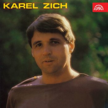 Karel Zich feat. Jiří Vondráček My Dva Tu Budem Čekat Dál