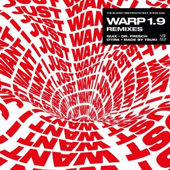 The Bloody Beetroots feat. Steve Aoki Warp 1.9 (Quix Remix)
