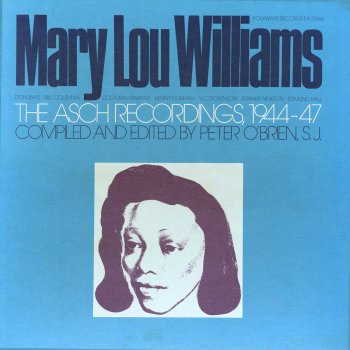 Mary Lou Williams Blues - Until My Baby Comes Back Home