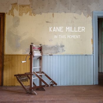 Kane Miller All We Need (Demo)