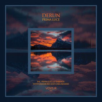 Derun feat. Chambord Prima Luce - Chambord Remix