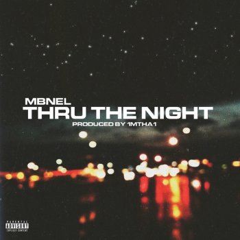 Mbnel Thru The Night