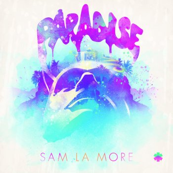 Sam La More Paradise - Radio Edit