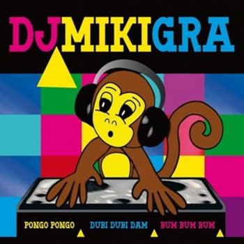 DJ Miki Pongo Pongo