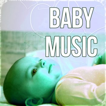 Baby Sleep Lullaby Academy Peaceful and Tranquil Music for Relaxation and Baby Massage