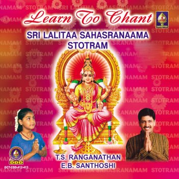 T S Ranganathan - Santhoshi Lalitaa Sahasranaama Cont 7