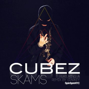Cubez feat. Starkey Skams - Starkey Remix