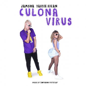 Jamsha feat. Barbie Rican Culonavirus