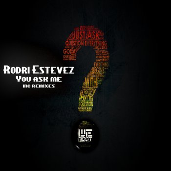 Rodri Estevez You Ask Me (Joseph DL Scrub Remix)