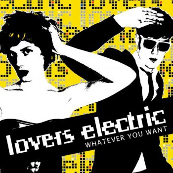 Lovers Electric Love Waits