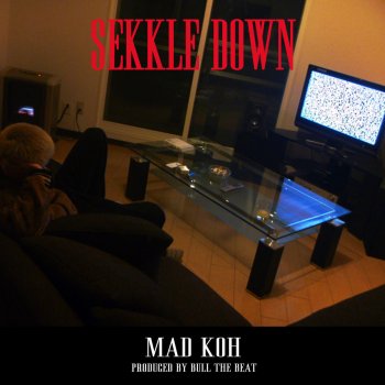 MAD KOH SEKKLE DOWN - Instrumental