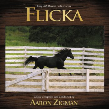 Aaron Zigman Flicka Comes Home