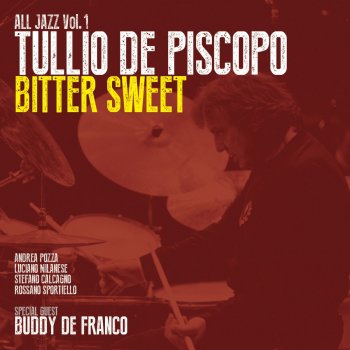 Tullio De Piscopo Bitter Sweet