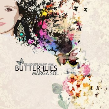 Marga Sol Butterflies (Album Continuous Mix)