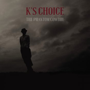 K's Choice We Are the Universe