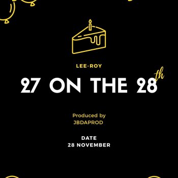 Lee-Roy 27 On The 28th