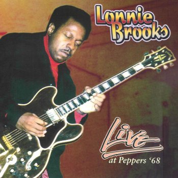 Lonnie Brooks Who's Making Love