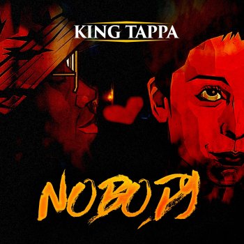 King Tappa Nobody