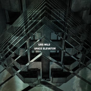 Urs Wild Space Elevator (Monolog Tonspiel Remix)