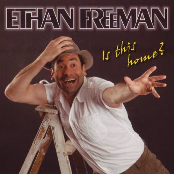 Ethan Freeman Hier Zuhaus