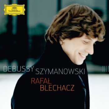 Claude Debussy feat. Rafal Blechacz Debussy: Estampes - 1. Pagodes