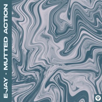E-Jay & Over12 Mutted Action
