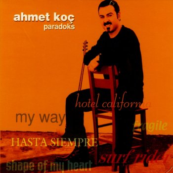 Ahmet Koç My Way