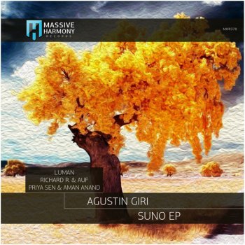 Agustin Giri feat. Aman Anand & Priya Sen Suno - Priya Sen & Aman Anand Remix