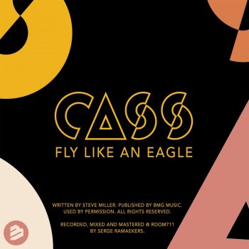 Cass. Fly Like an Eagle
