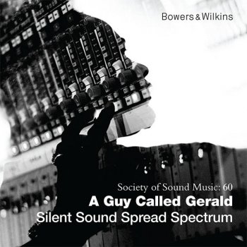 A Guy Called Gerald Silent Sound Spread Spectrum