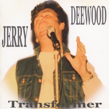 Jerry Deewood Hold Me