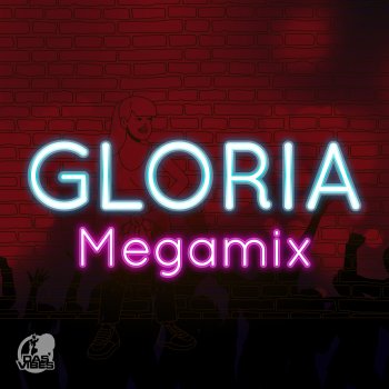 Dasvibes Gloria (Megamix)