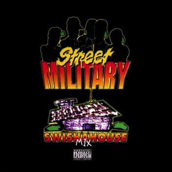 Street Military The Episode