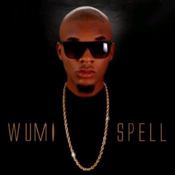 Wumi Spell How Far Can You Go