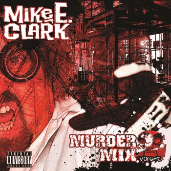 Mike E. Clark Down With the Clown (The MEC Version)