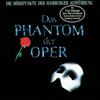 Anna Maria Kaufmann feat. Hartwig Rudolz Das Phantom der Oper - Mehr Will Ich Nicht Von Dir