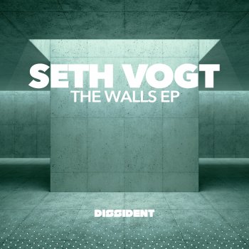 Seth Vogt Walls (Extended Mix)