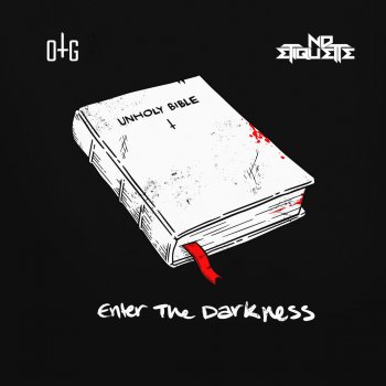 One True God feat. No Etiquette Enter the Darkness
