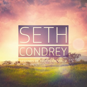 Seth Condrey Por Nosotros