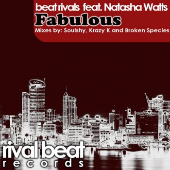 Beat Rivals feat. Natasha Watts Fabulous - Live Groove Mix
