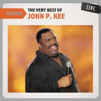 John P. Kee & The New Life Community Choir Strength - Live