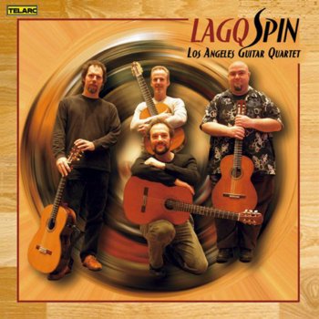 Andrew York feat. Los Angeles Guitar Quartet Spin