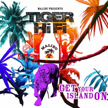 Tiger Hifi Get Your Island On (Dub Version)