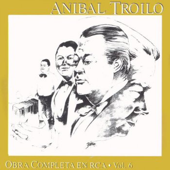 Anibal Troilo Y Su Orquesta Tipica Con Mi Perro