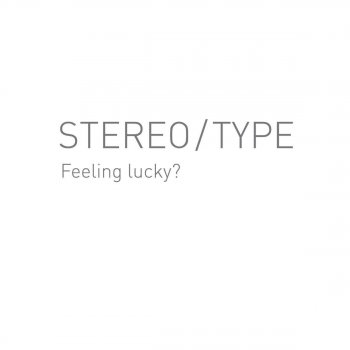 Stereo:Type Weird Boy