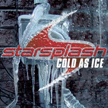 Starsplash Cold As Ice (Aquagen Remix)