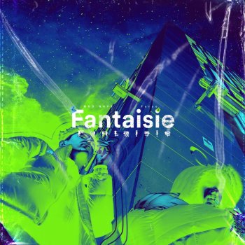 M$D NAVY Fantaisie (feat. Furyo.)