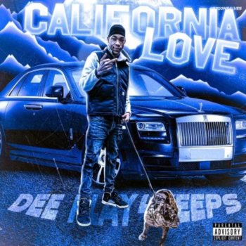 Dee Play4Keeps California Love
