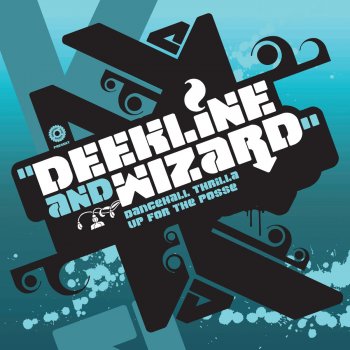 Deekline & Wizard Dancehall Thrilla (Radio Edit)